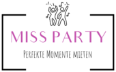Miss Party – Perfekte Momente mieten